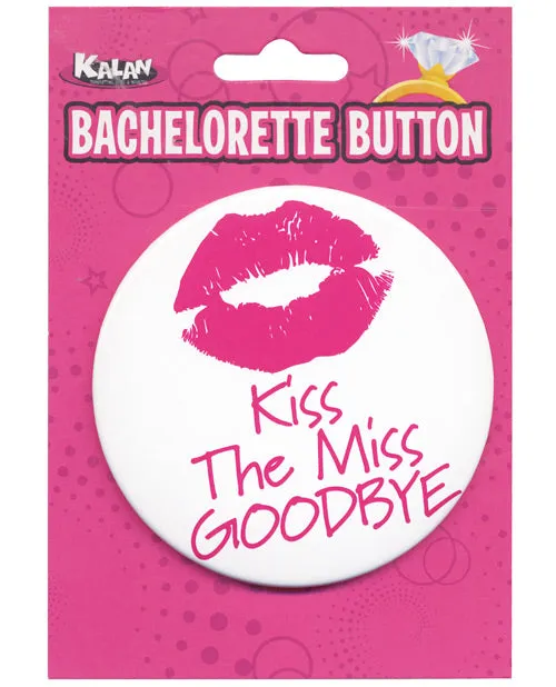 Female Sex Toys Kalan Bachelorette Button Kiss The Miss Goodbye